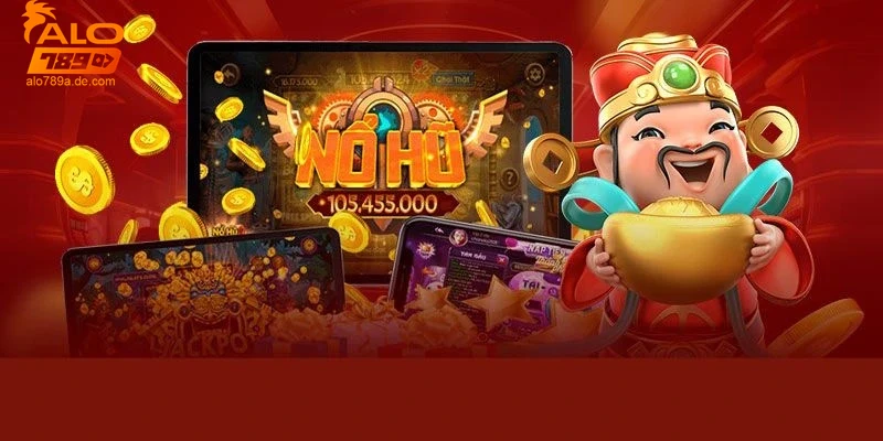 loi-ich-va-trai-nghiem-khi-choi-no-hu-alo789 Lợi ích và trải nghiệm khi chơi nổ hũ Alo789